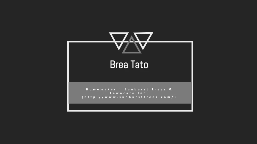 brea tato