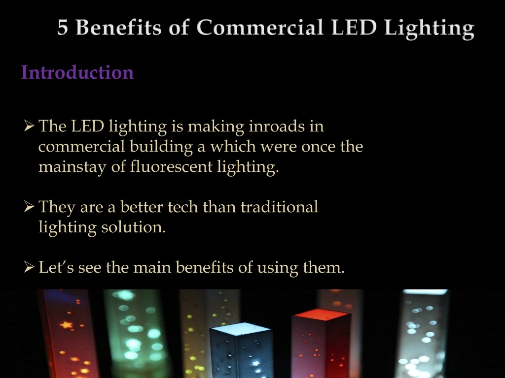 5 benefits of commercial led lighting