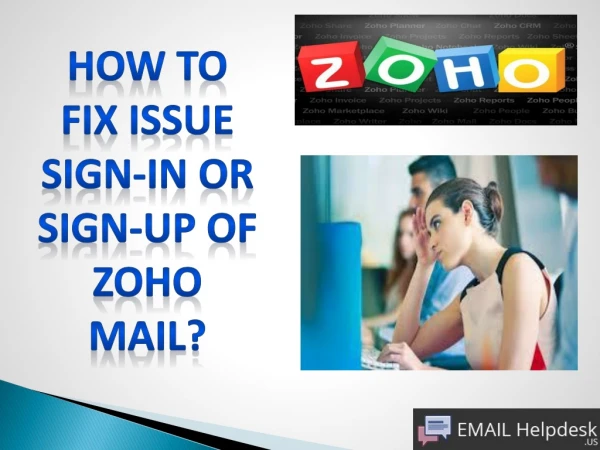 Guidance of Zoho Mail Sign-up/Sign-in Issue.