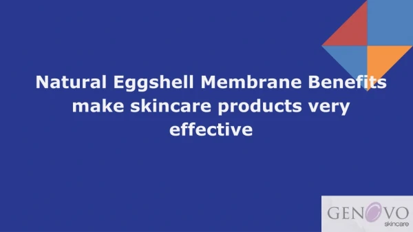 Natural Eggshell Membrane Benefits make skincare products very effective