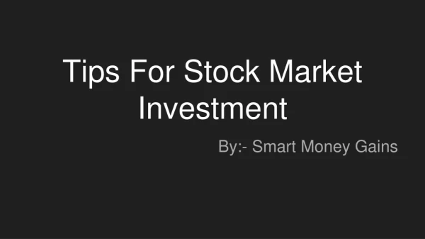 Tips For Stock Market Investment