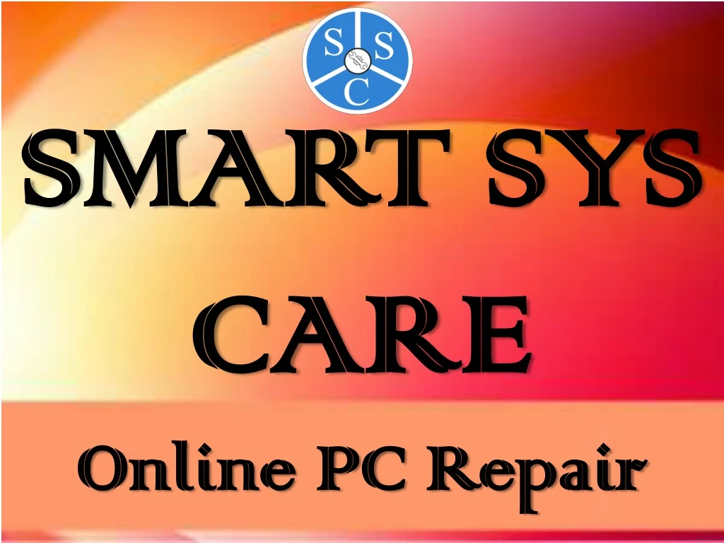 smart sys care online pc repair