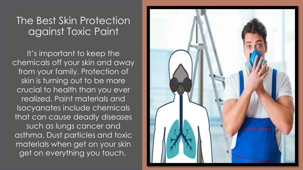 the best skin protection against toxic paint