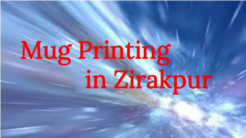 mug printing in zirakpur