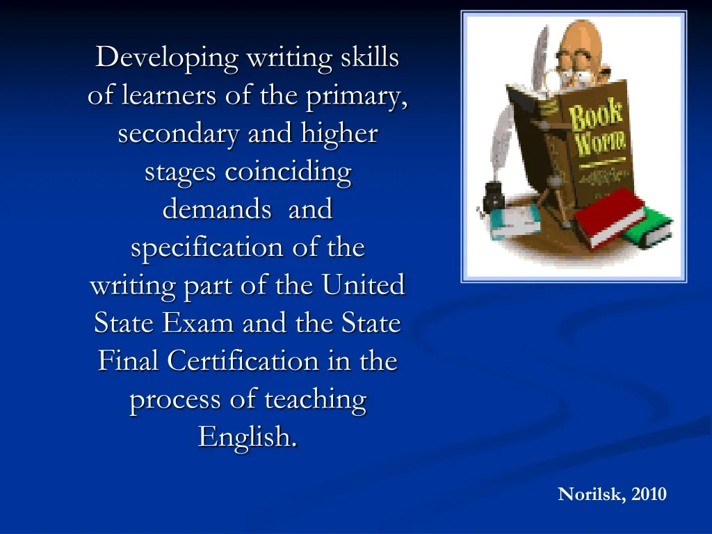 developing writing skills of learners