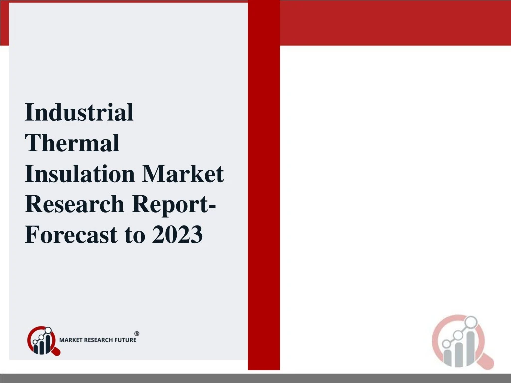 industrial thermal insulation market research