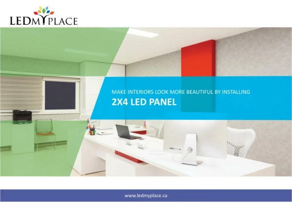 What are the Benefits Of 2x4 LED Panel Light?