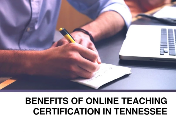 Online Teacher Certification in Tennessee