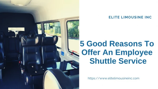 5 Good Reasons To Offer An Employee Shuttle Service