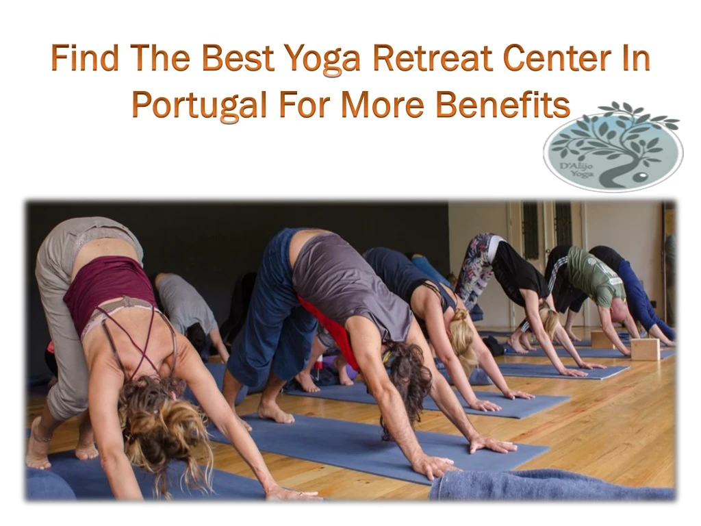 find the best yoga retreat center in portugal