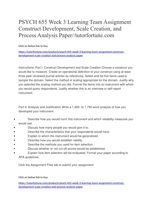 PSYCH 655 Week 3 Learning Team Assignment Construct Development, Scale Creation, and Process Analysis Paper//tutorfortun