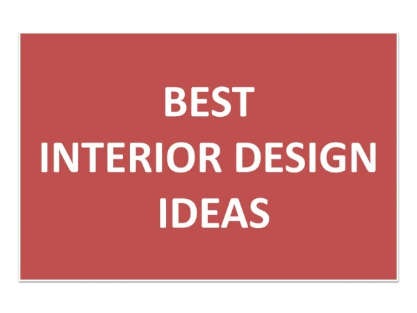 Best Interior Designing Ideas
