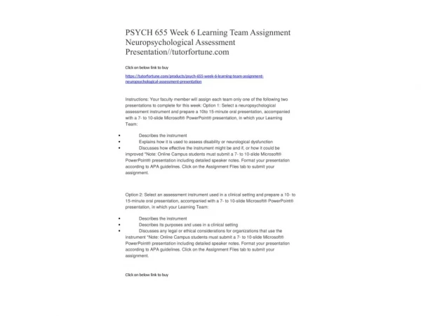 PSYCH 655 Week 6 Learning Team Assignment Neuropsychological Assessment Presentation//tutorfortune.com