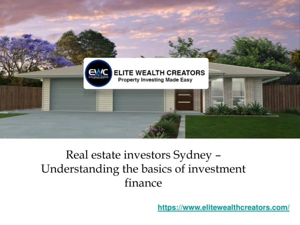 Real estate investors Sydney – Understanding the basics of investment finance