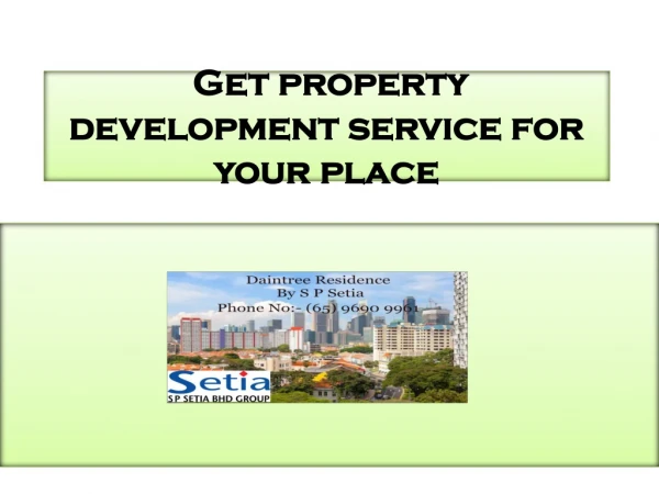 Get property development service for your place