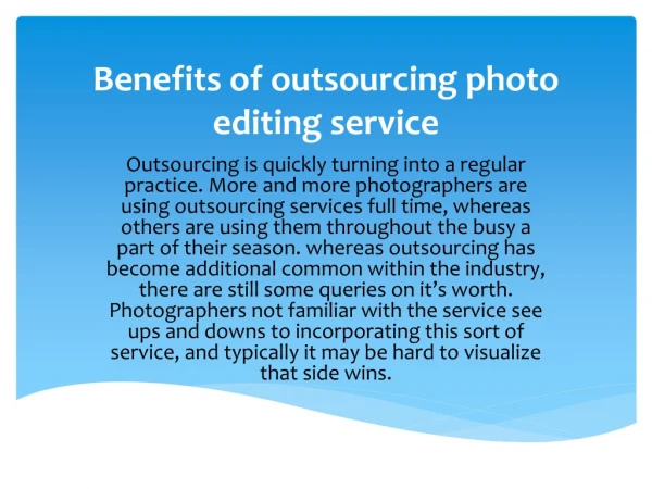 Benefits of outsourcing photo editing service