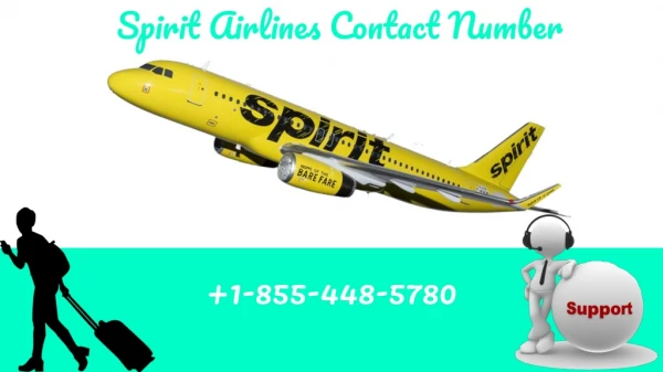 Spirit Airlines Contact Number 1-855-448-5780