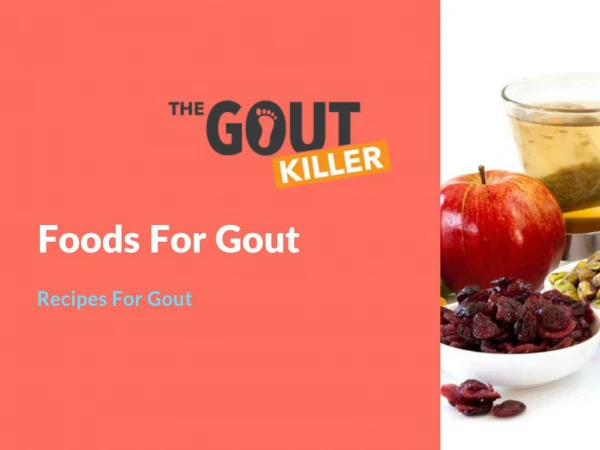 Foods For Gout