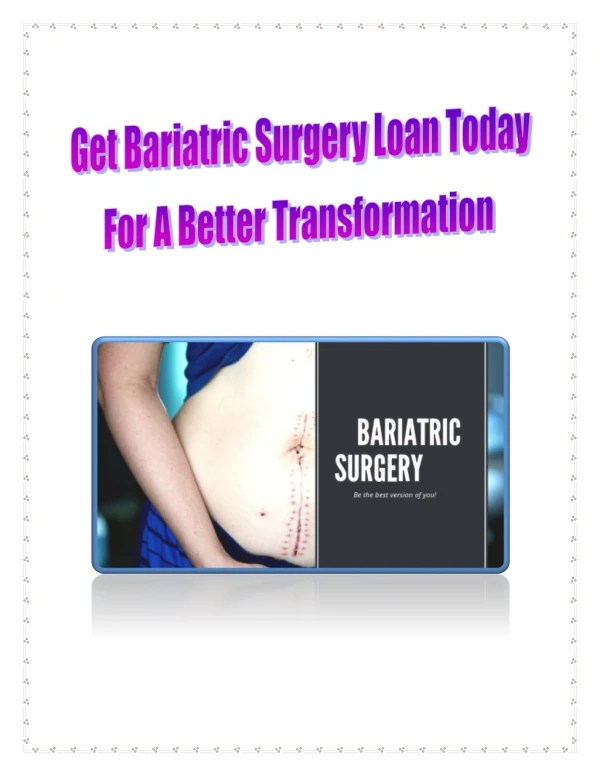 Get Bariatric Surgery Loan Today For A Better Transformation