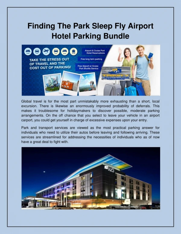 Finding The Park Sleep Fly Airport Hotel Parking Bundle