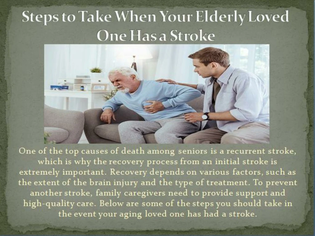 steps to take when your elderly loved one has a stroke