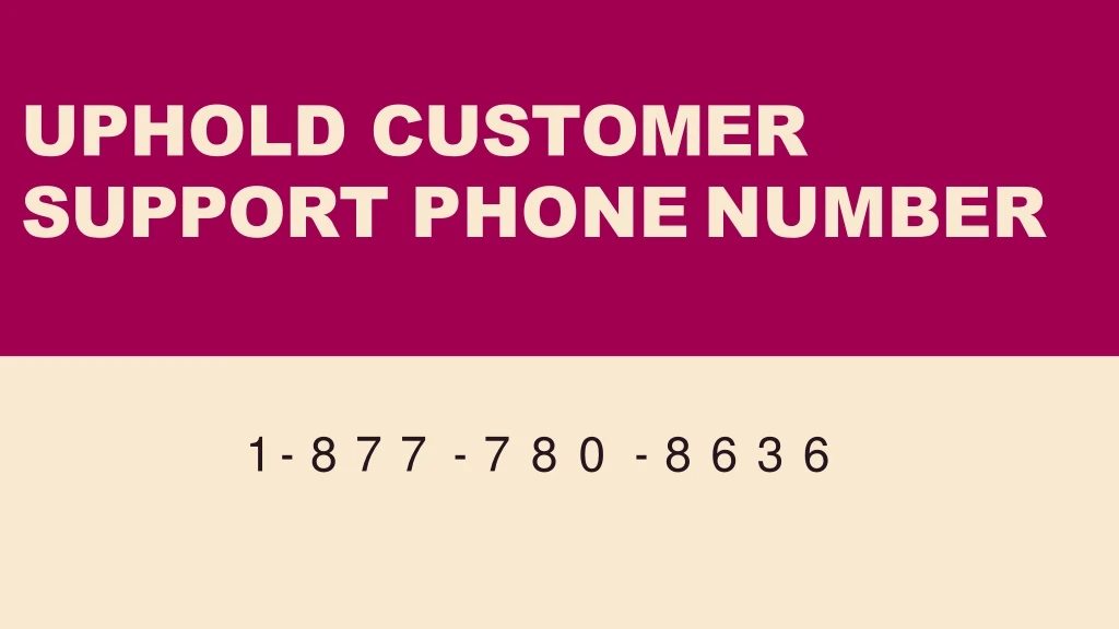 uphold customer support phone number