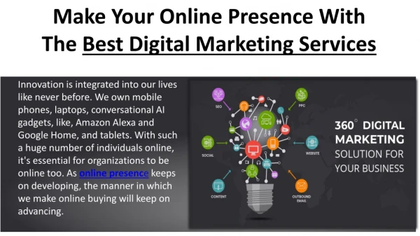 Make Your Online Presence With The Best Digital Marketing Services