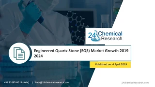 Engineered Quartz Stone (EQS) Market Growth 2019-2024 - slide 1