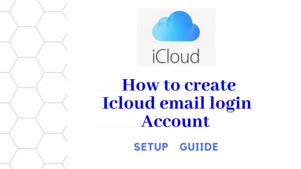 How can we create and access icloud email login account?