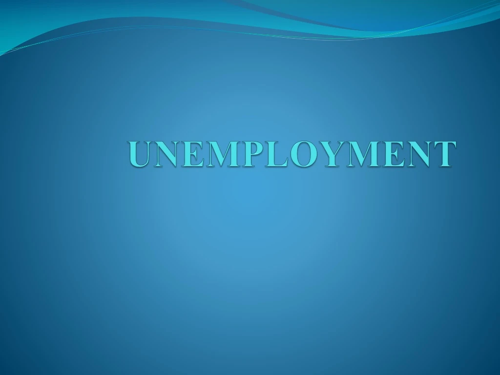 presentation on unemployment pdf