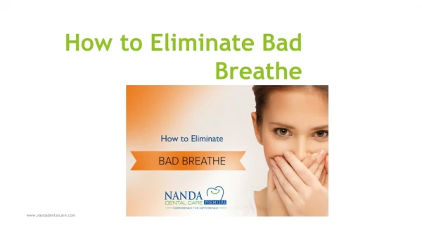 How to Eliminate Bad Breathe