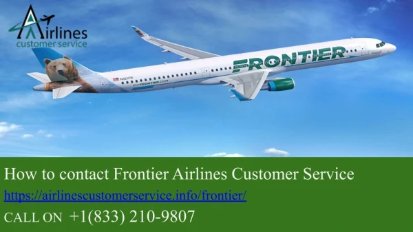 Frontier Airlines Customer Service 1(833) 210-9807