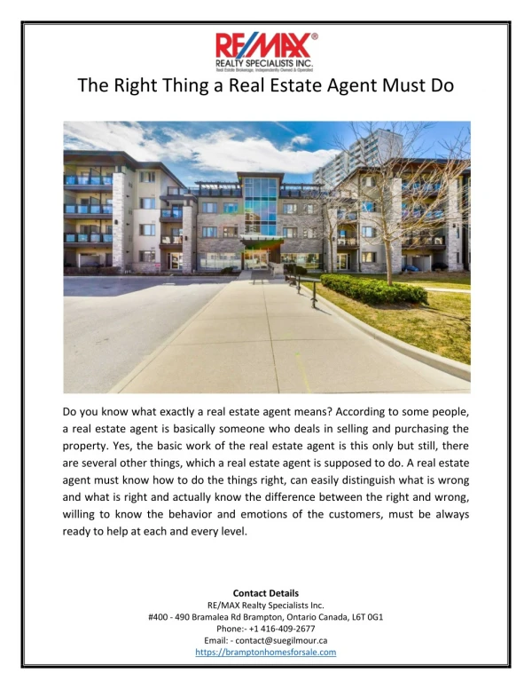 The Right Thing A Real Estate Agent Must Do