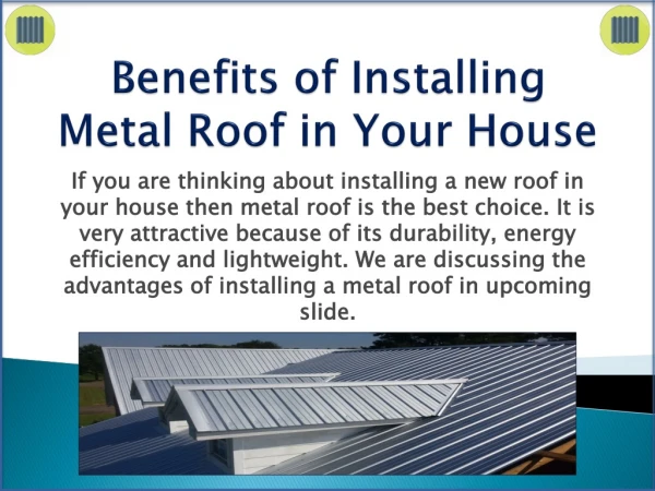 Benefits of Installing Metal Roof For House In San Juan Island