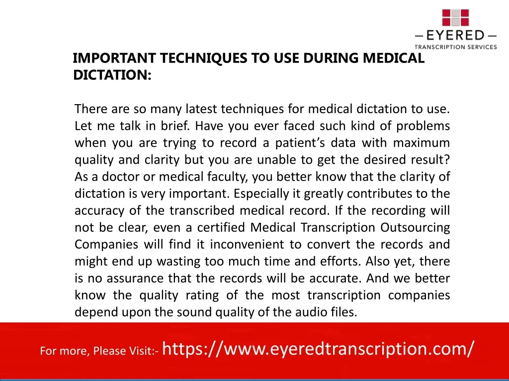 important techniques to use during medical