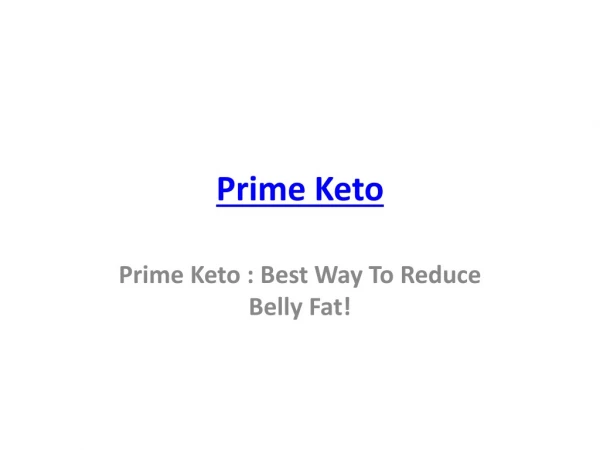 http://www.sharktankdiets.com/prime-keto/