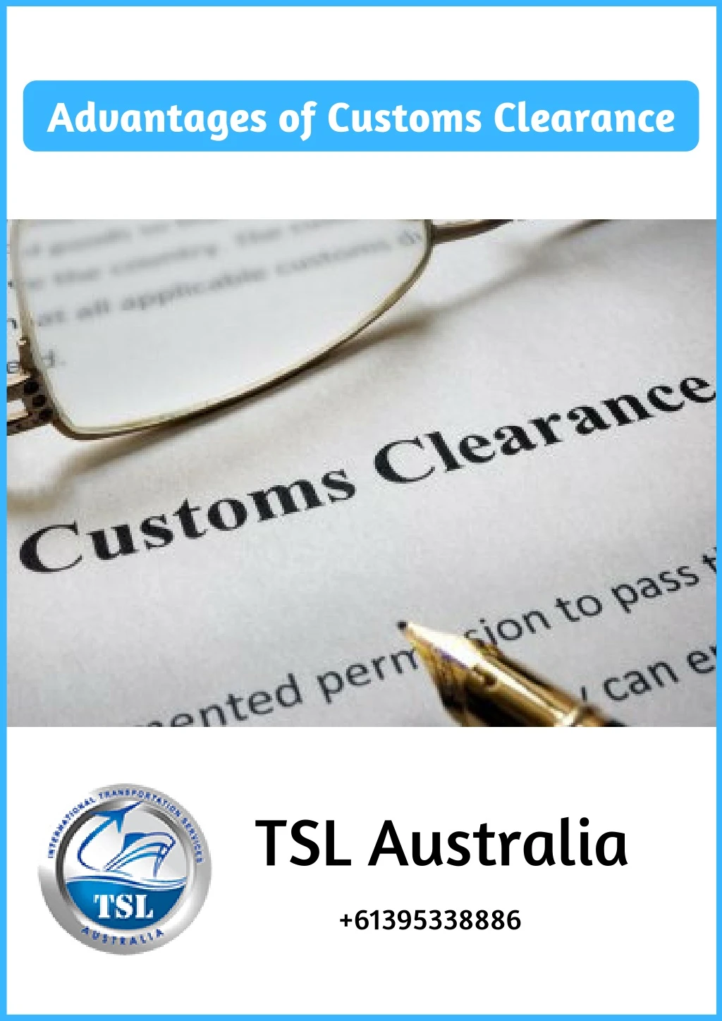 advantages of customs clearance