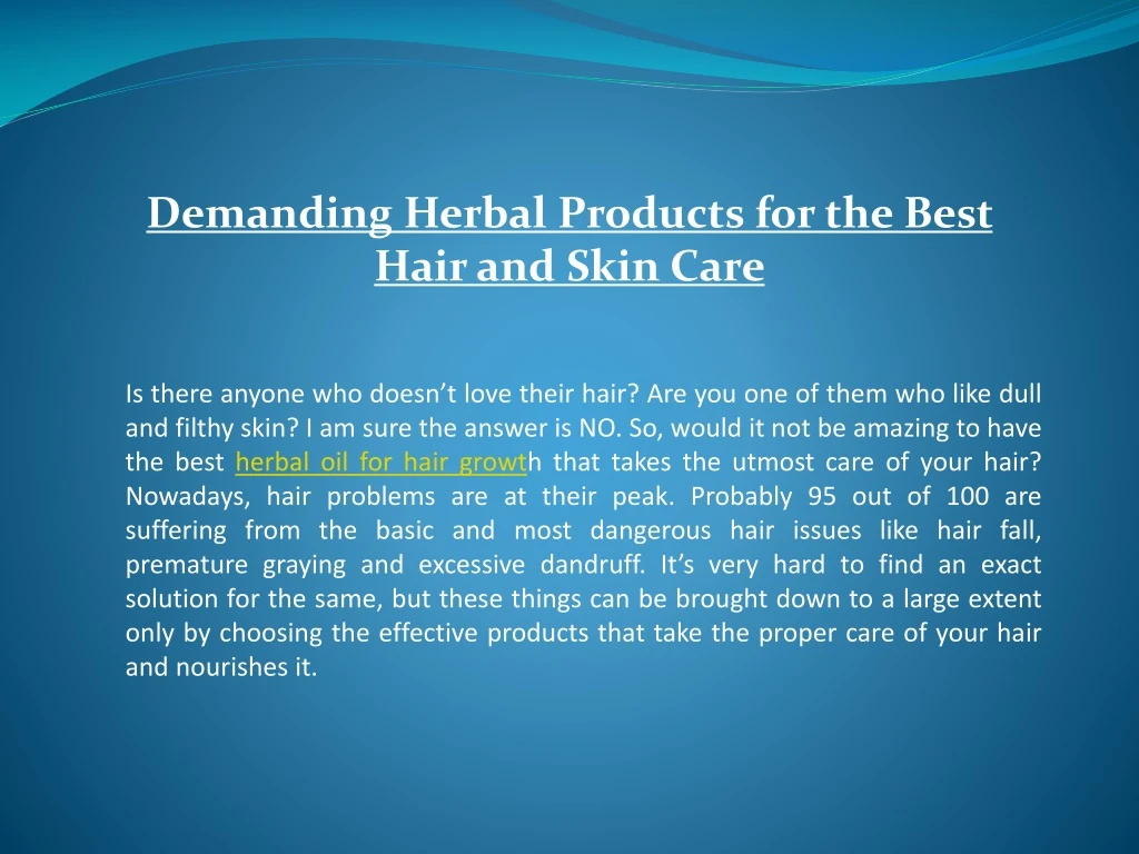 demanding herbal products for the best hair