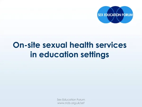 On-site sexual health services in education settings