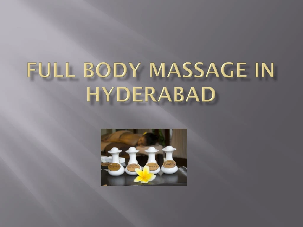 full body massage in hyderabad