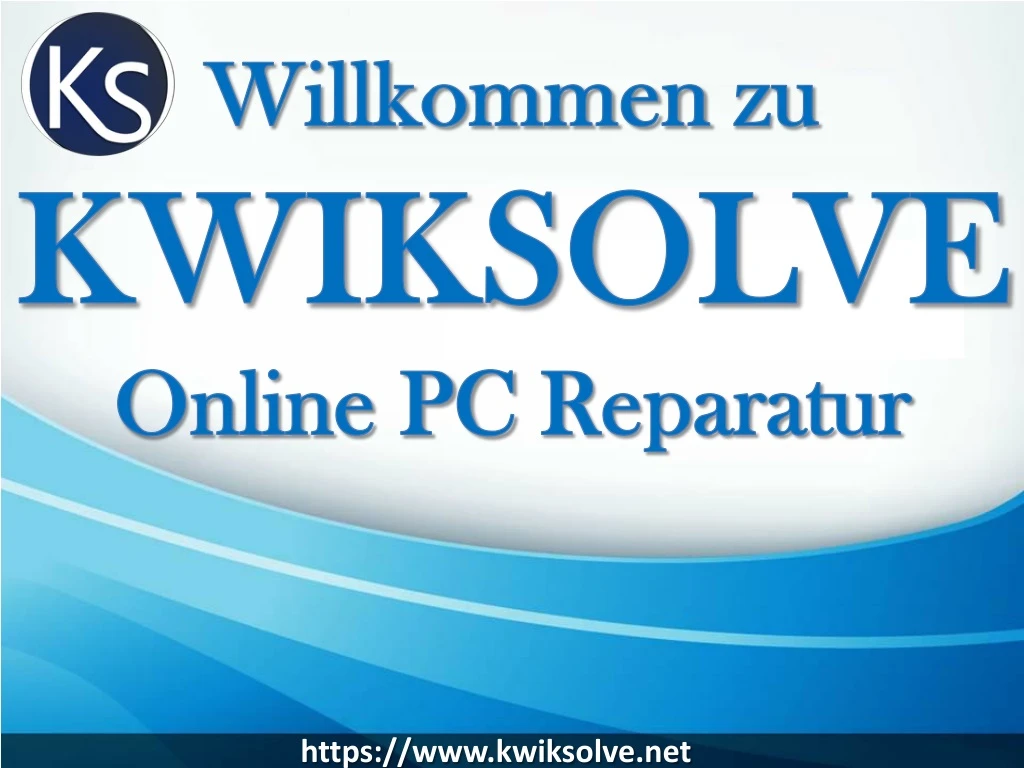 willkommen zu kwiksolve online pc reparatur