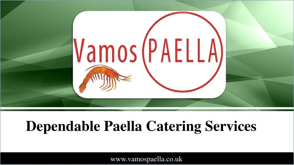 dependable paella catering services