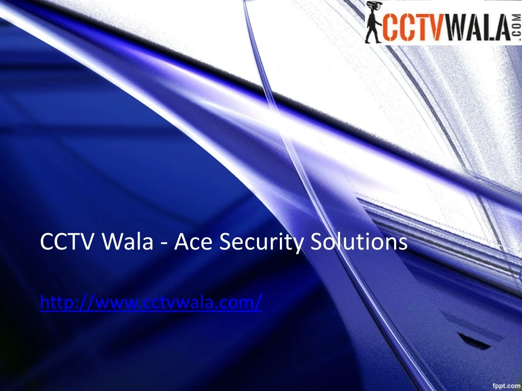 cctv wala ace security solutions