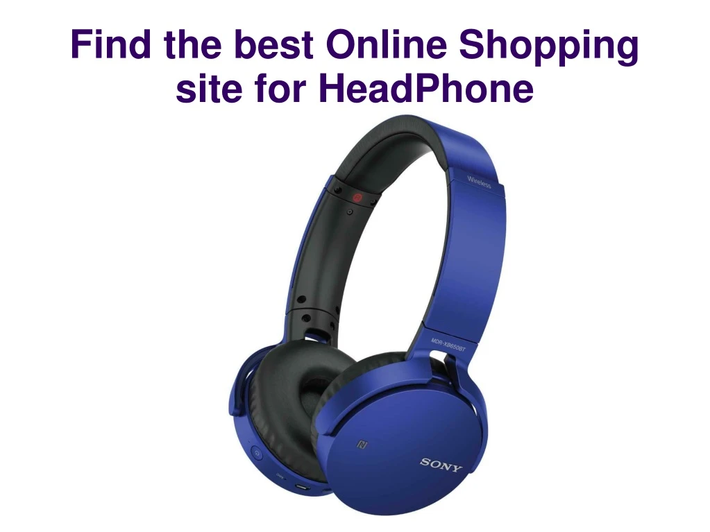 find the best online shopping site for headphone