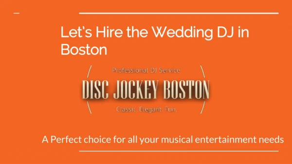 Wedding DJ Packages in Boston - Disc Jockey Boston