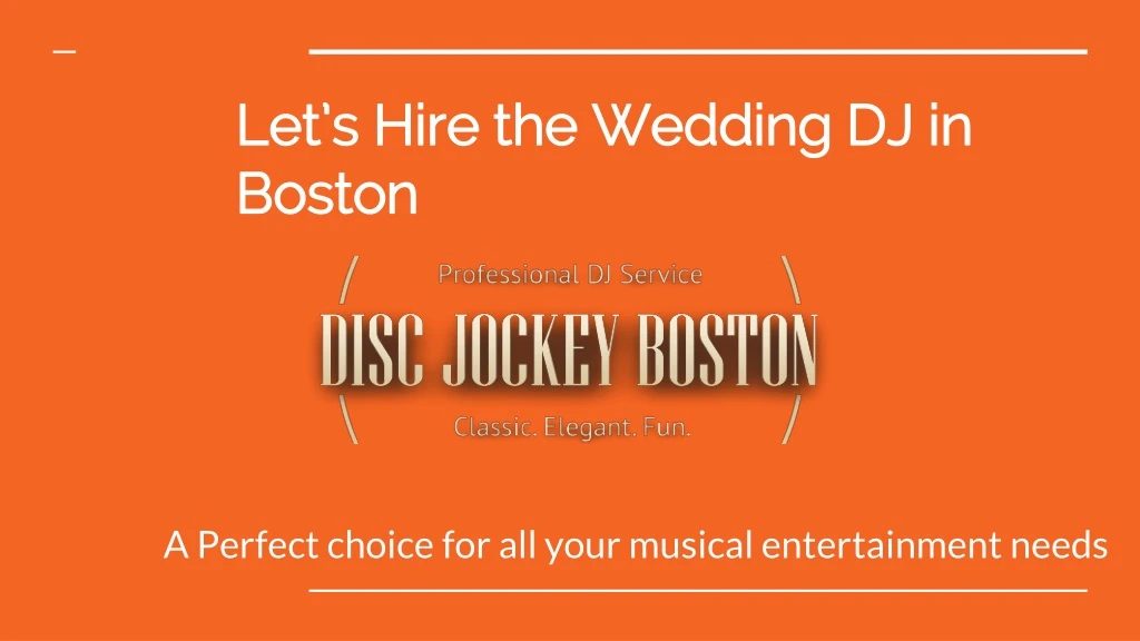 let s hire the wedding dj in boston