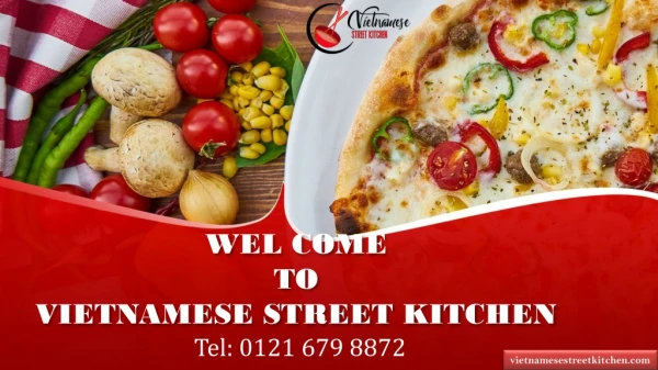 Famous Vietnam food in Birmingham by Vietnamese Street Kitchen