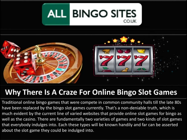 Why There is a Craze for Online Bingo Slot Games