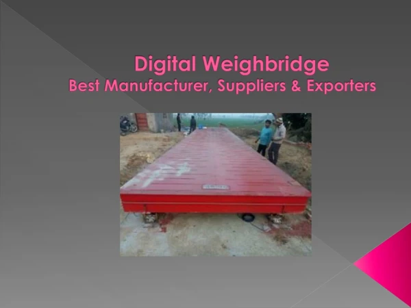 Digital Weighbridge Manufacturers, Suppliers, Exporters in India