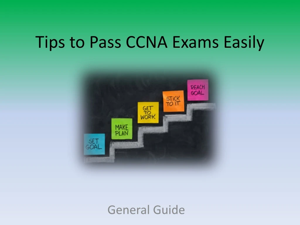 tips to pass ccna exams easily